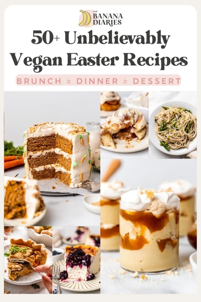 50+ Classic Vegan Easter Recipes You NEED to Make